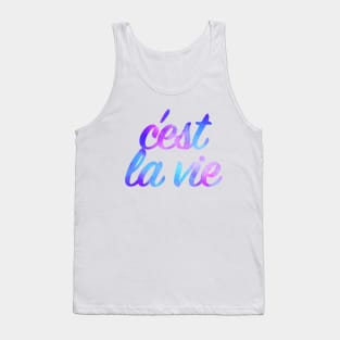 Cest La Vie Tank Top